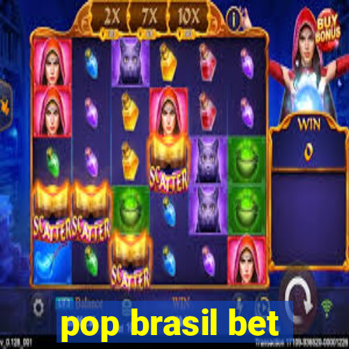 pop brasil bet